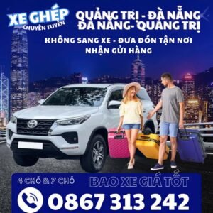 🚐 XE GHÉP QUANG LỊCH – ĐÀ NẴNG ⇆ QUẢNG TRỊ